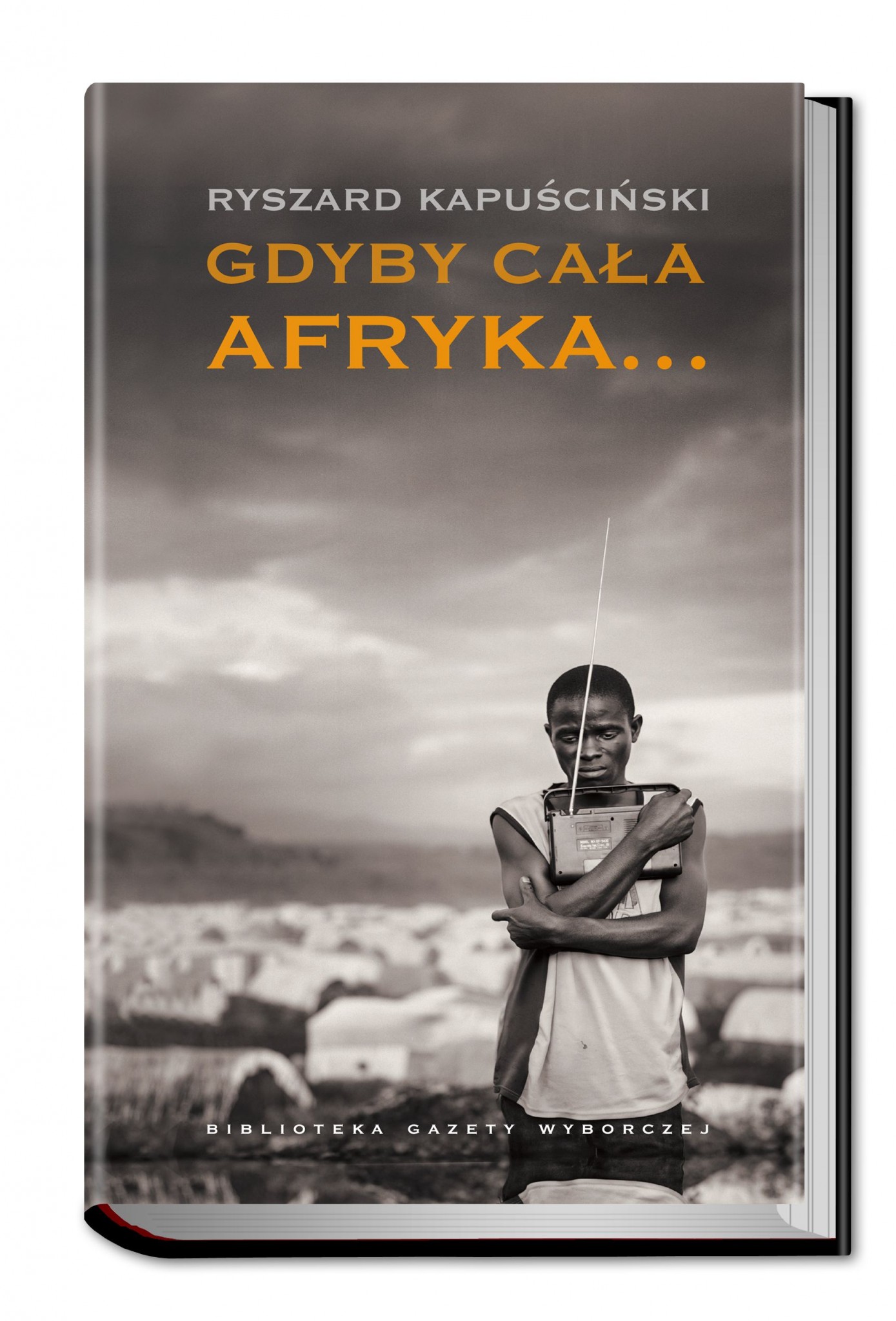 Gdyby cała Afryka…WZNOWIENIE KSIĄŻKI - PREMIERA