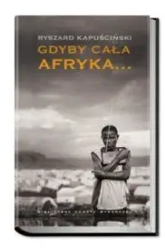 Okładka książki „Gdyby cała Afryka”