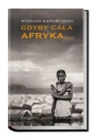 Okładka książki „Gdyby cała Afryka”
