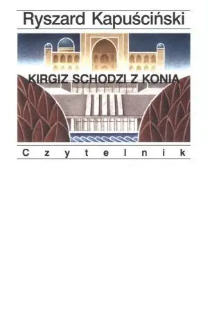 Okładka książki „Kirgiz schodzi z konia”
