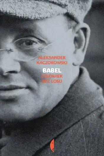 Okładka książki „Babel. Człowiek bez losu”
