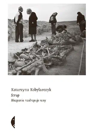 Okładka książki „Strup. Hiszpania rozdrapuje rany”
