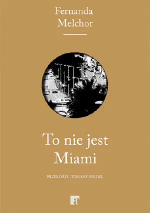 Okładka książki „To nie jest Miami”