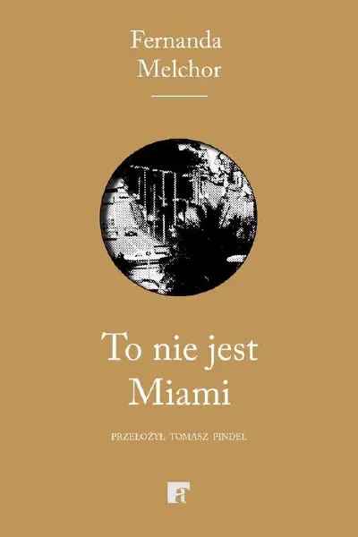 Cover of This Is Not Miami