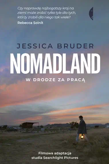 Cover of Nomadland: Surviving America in the Twenty-First Century