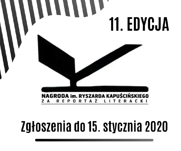 Zgłoszenia do 11. edycji Nagrody im. Ryszarda Kapuścińskiego za Reportaż Literacki