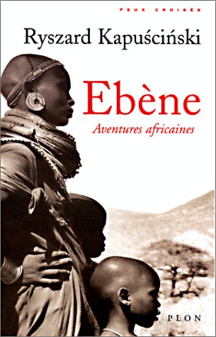 Ébène: Aventures africaines