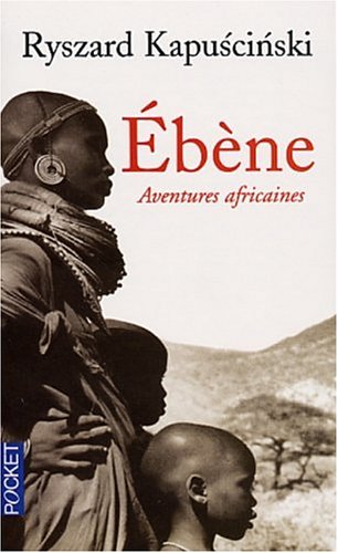 Ébène: Aventures africaines